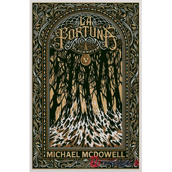 Fortuna. Blackwater (La). Vol. 5