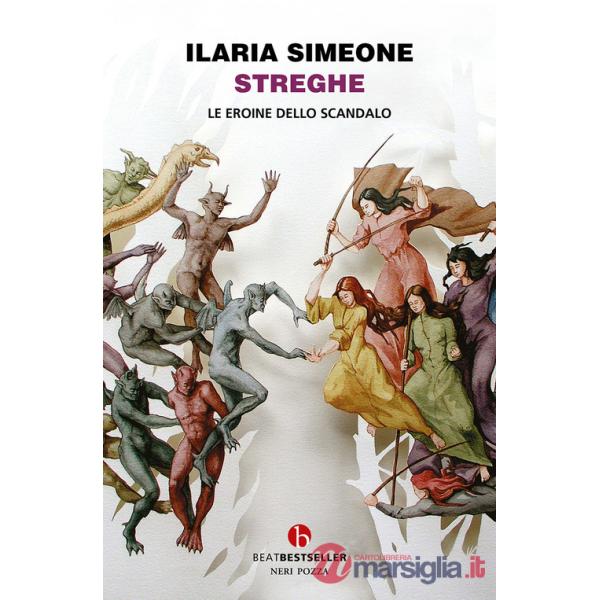 Streghe. Le eroine dello scandalo