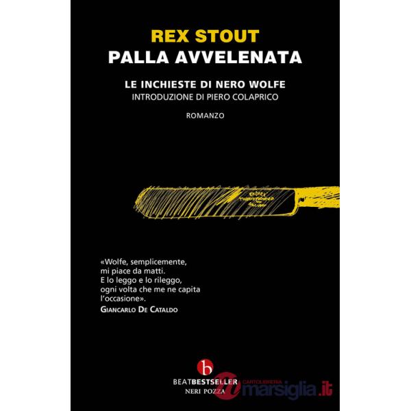 Palla avvelenata. Le inchieste di Nero Wolfe