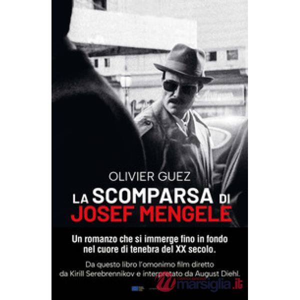 Scomparsa di Josef Mengele. Nuova ediz. (La)