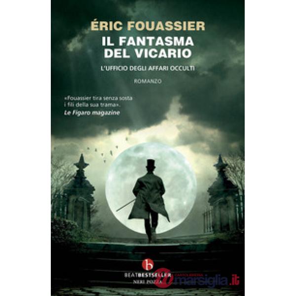 Fantasma del vicario. L'ufficio degli affari occulti (Il)