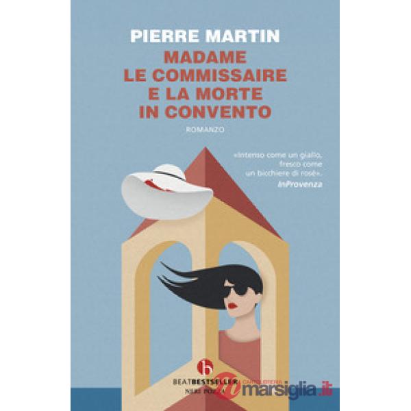 Madame le commissaire e la morte in convento