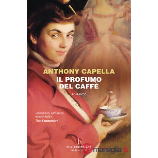 Profumo del caffè (Il)