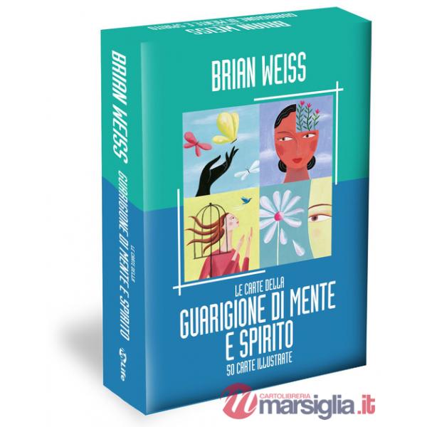 Carte della guarigione di mente e spirito. 50 carte illustrate. Con Carte (Le)