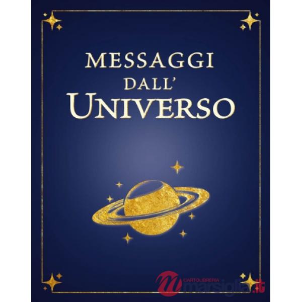 Messaggi dall'universo. Libro delle risposte
