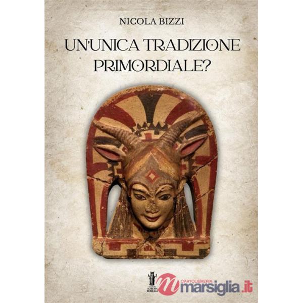 Unica tradizione primordiale? (Un')