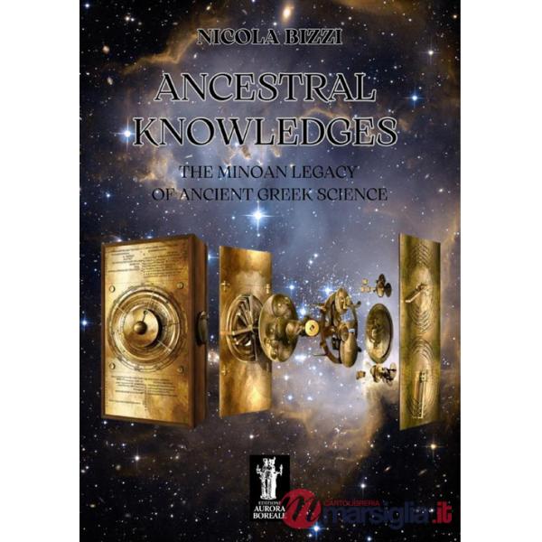 Ancestral knowledges. The Minoan legacy of ancient Greek science