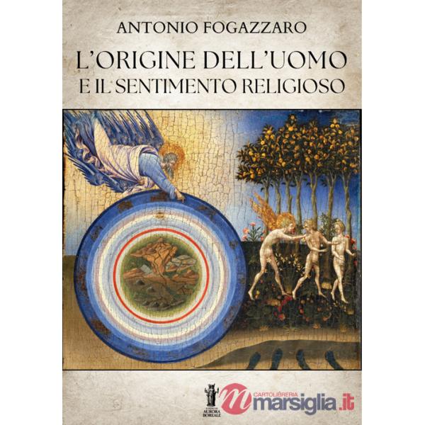 Origine dell'uomo e il sentimento religioso (L')