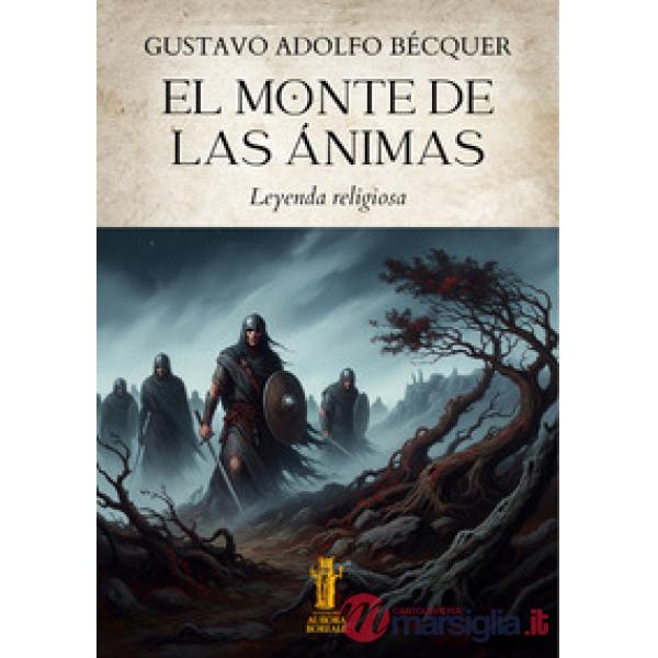 Monte de las Ánimas. Leyenda religiosa (El)