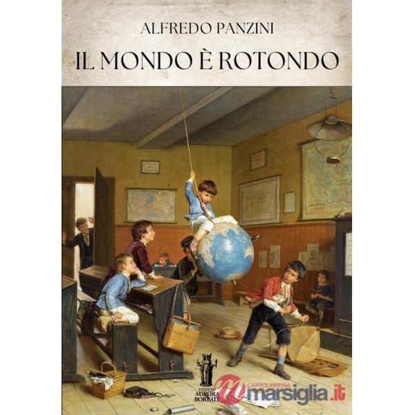 Mondo è rotondo (Il)