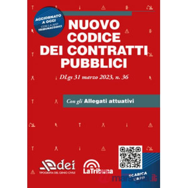 Nuovo Codice dei contratti pubblici. Dlgs 31 marzo 2023 n. 36