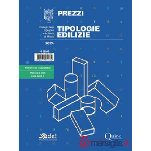 Prezzi tipologie edilizie 2024
