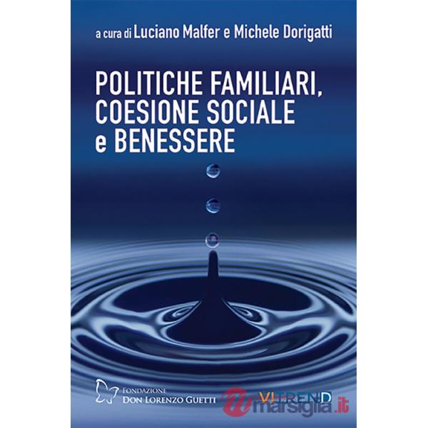 Politiche familiari, coesione sociale e benessere