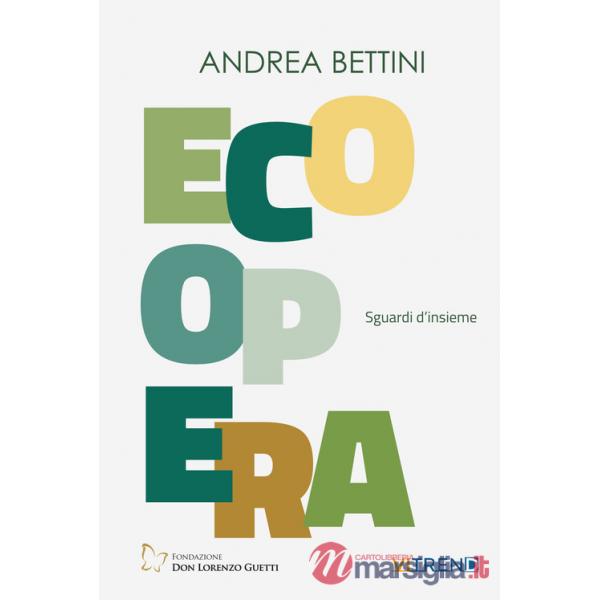 Ecoopera. Sguardi d'insieme