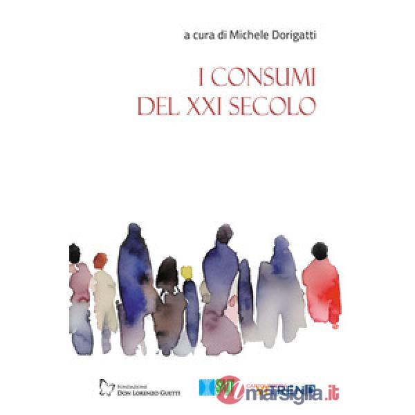 Consumi del XXI secolo (I)