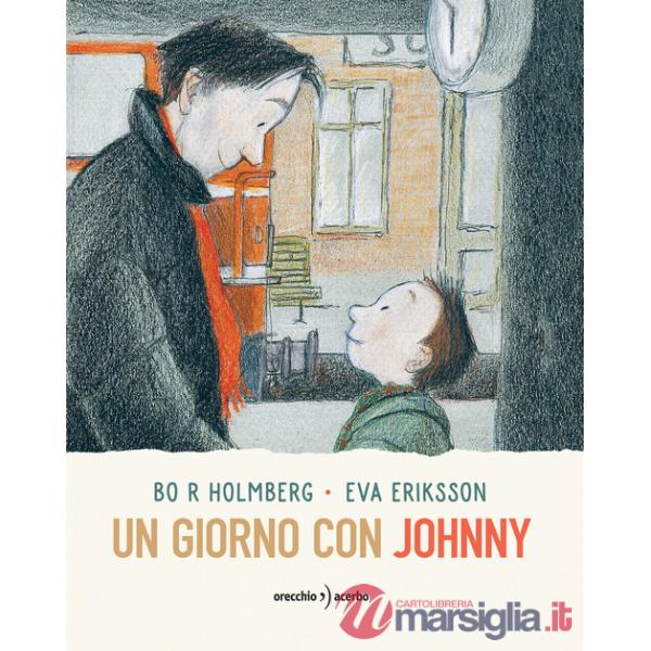Giorno con Johnny. Ediz. a colori (Un)