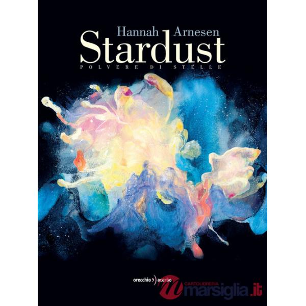 Stardust. Polvere di stelle