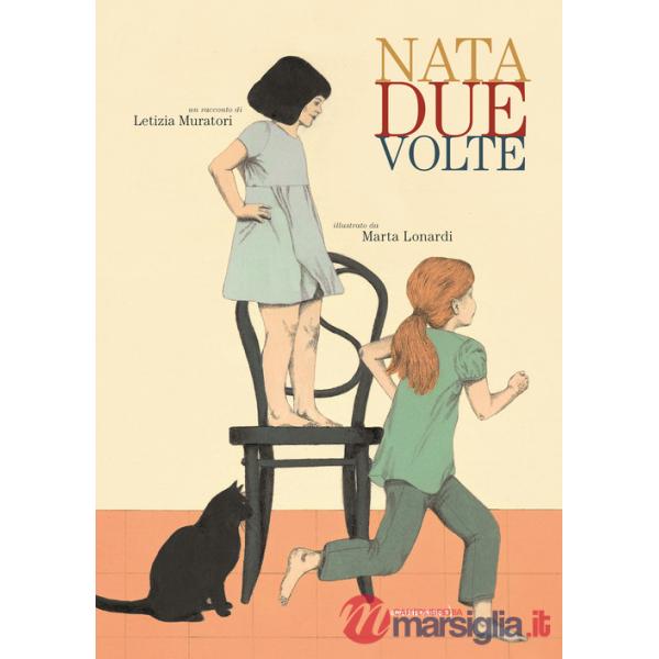 Nata due volte