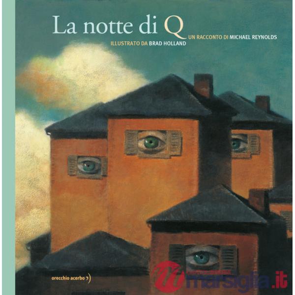 Notte di Q. Nuova ediz. (La)