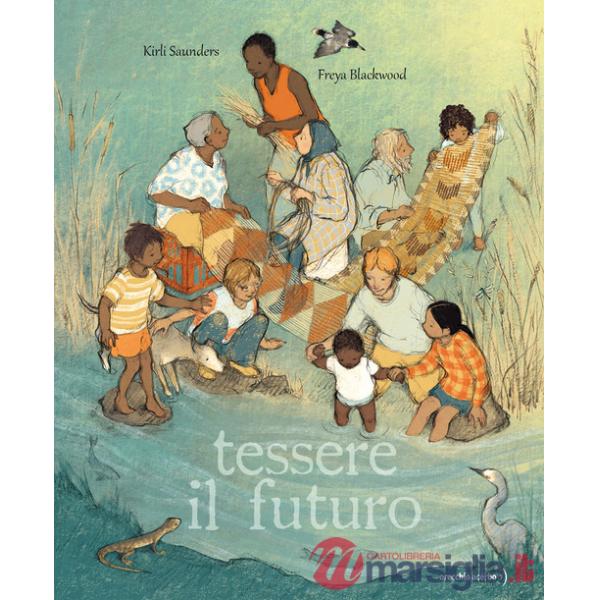 Tessere il futuro. Ediz. a colori