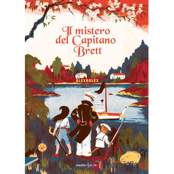 Mistero del capitano Brett. Ediz. a colori (Il)