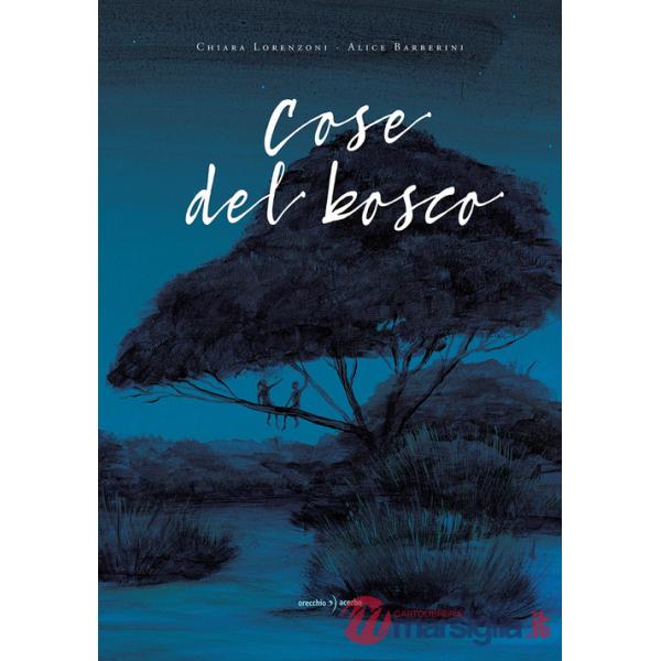 Cose del bosco