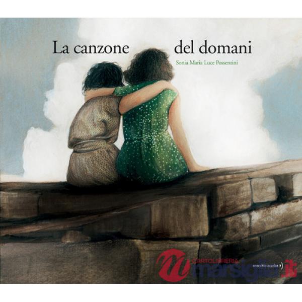 Canzone del domani (La)