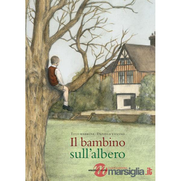 Bambino sull'albero (Il)