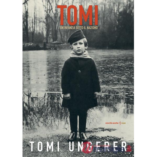 Tomi. Un'infanzia sotto il nazismo