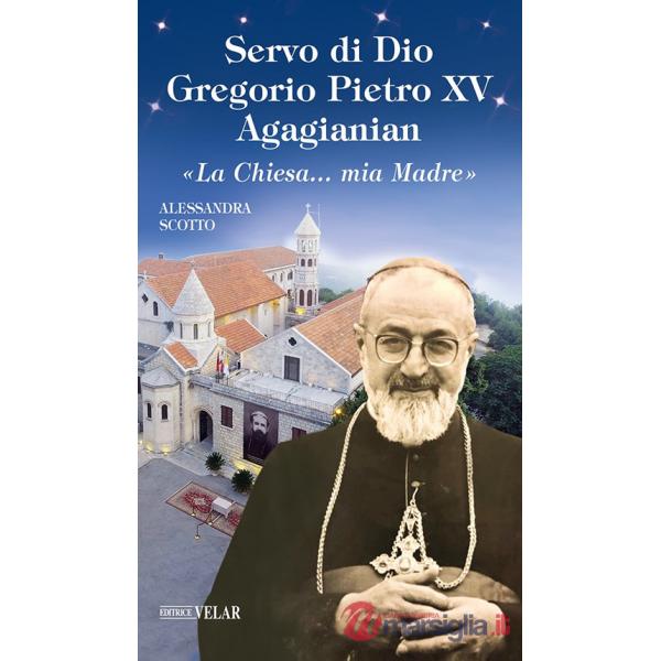 Servo di Dio Gregorio Pietro XV Agagianian