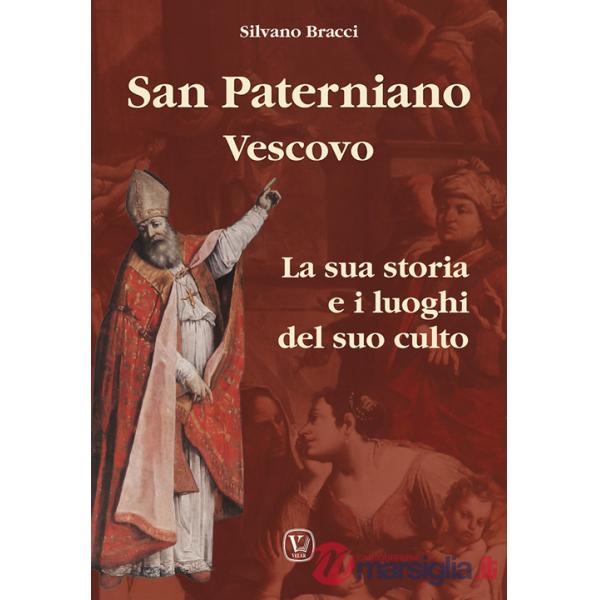 San Paterniano vescovo. La sua storia e i luoghi del suo culto