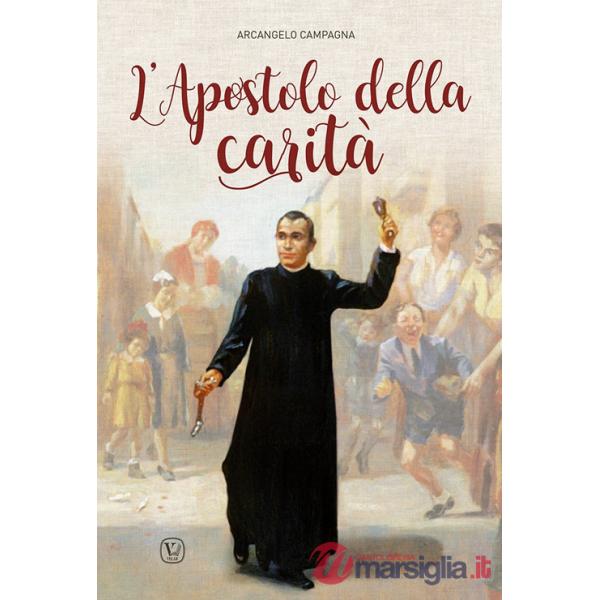 Apostolo della carità (L')