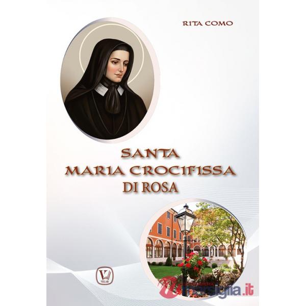 Santa Maria Crocifissa di Rosa. Ediz. illustrata
