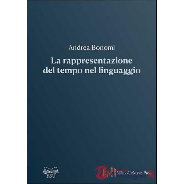 Rappresentazione del tempo nel linguaggio (La)