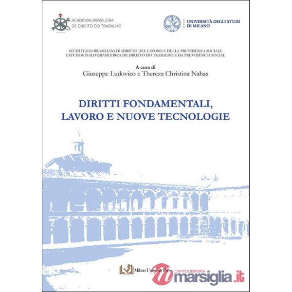 Diritti fondamentali, lavoro e nuove tecnologie