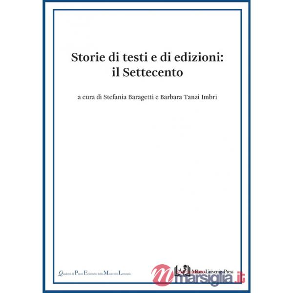 Storie di testi e di edizioni. Il Settecento