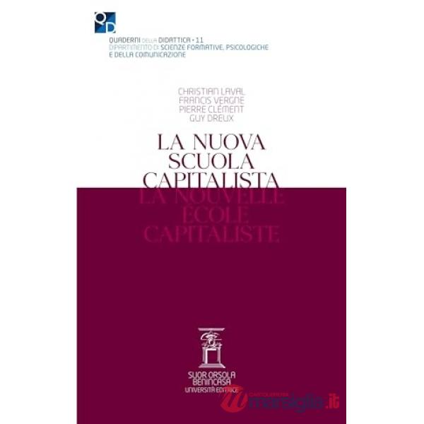 Nuova scuola capitalista (La)