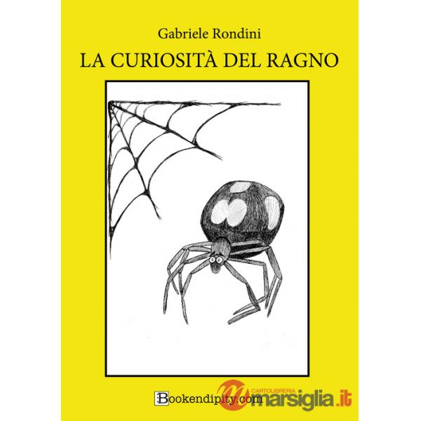Curiosità del ragno. Ediz. a caratteri grandi (La)