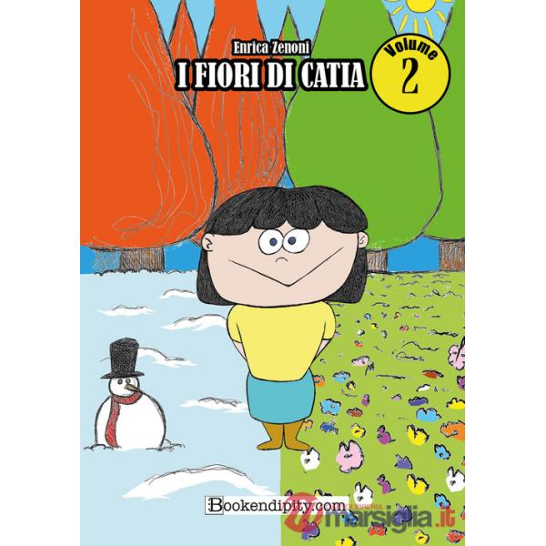 Fiori di Catia. Ediz. integrale (I). Vol. 2