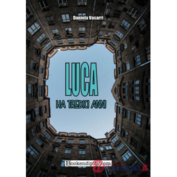 Luca ha tredici anni