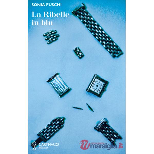 Ribelle in blu (La)