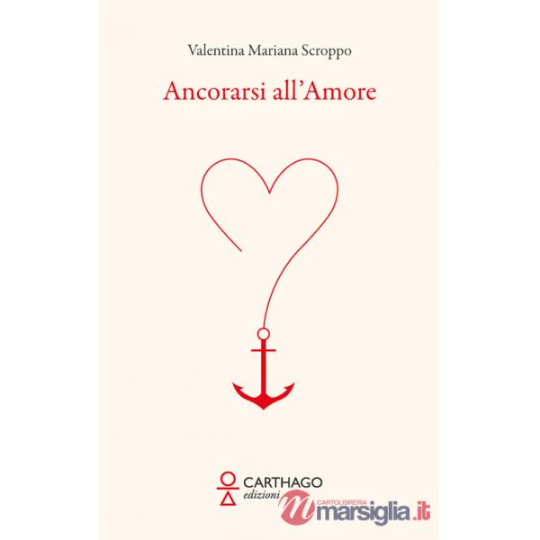 Ancorarsi all'amore