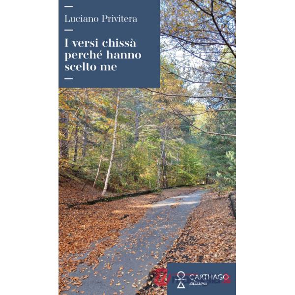 Versi chissà perché hanno scelto me (I)