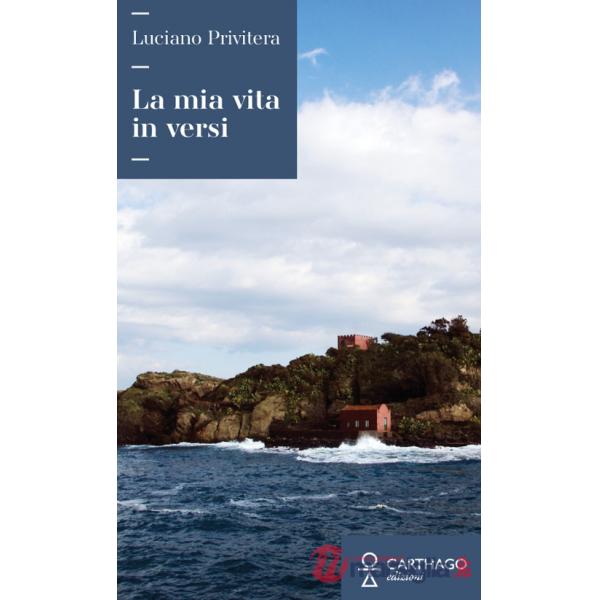 Mia vita in versi (La)