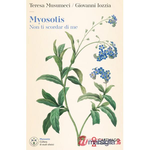 Myosotis. Non ti scordar di me