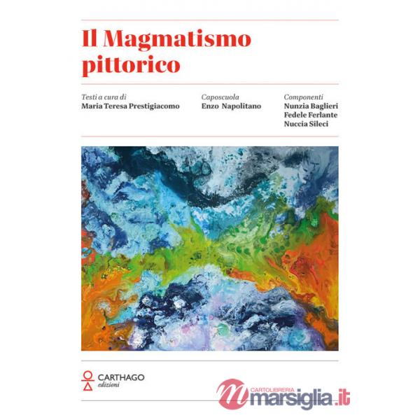 Magmatismo pittorico (Il)