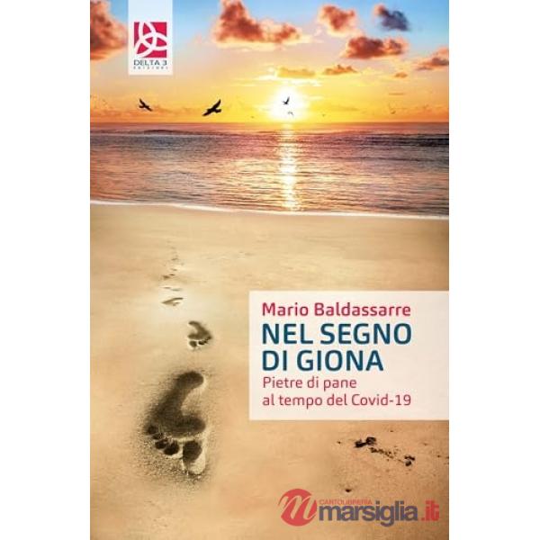Nel segno di Giona. Pietre di pane al tempo del Covid-19