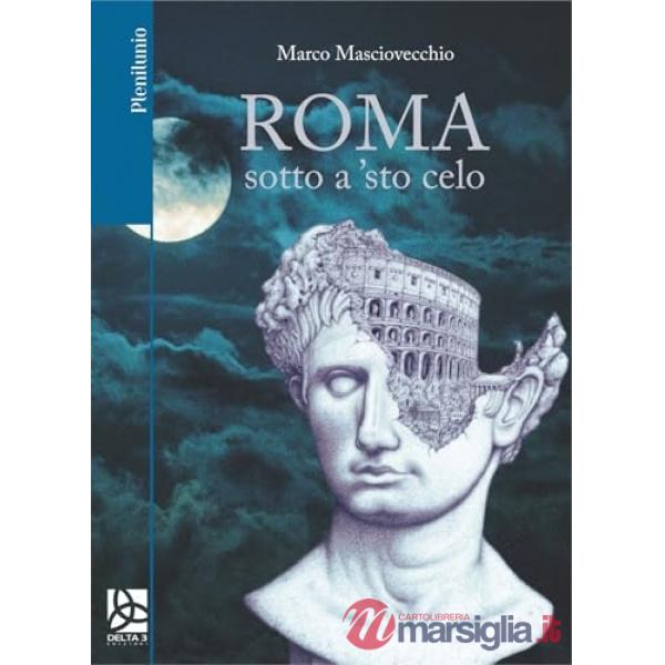 Roma sotto a 'sto celo