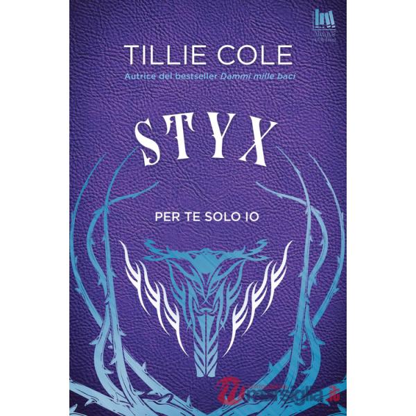 Styx. Per te solo io