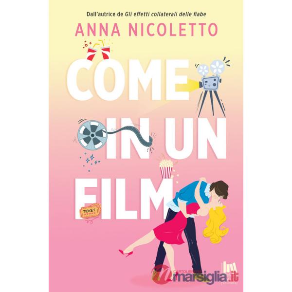 Come in un film